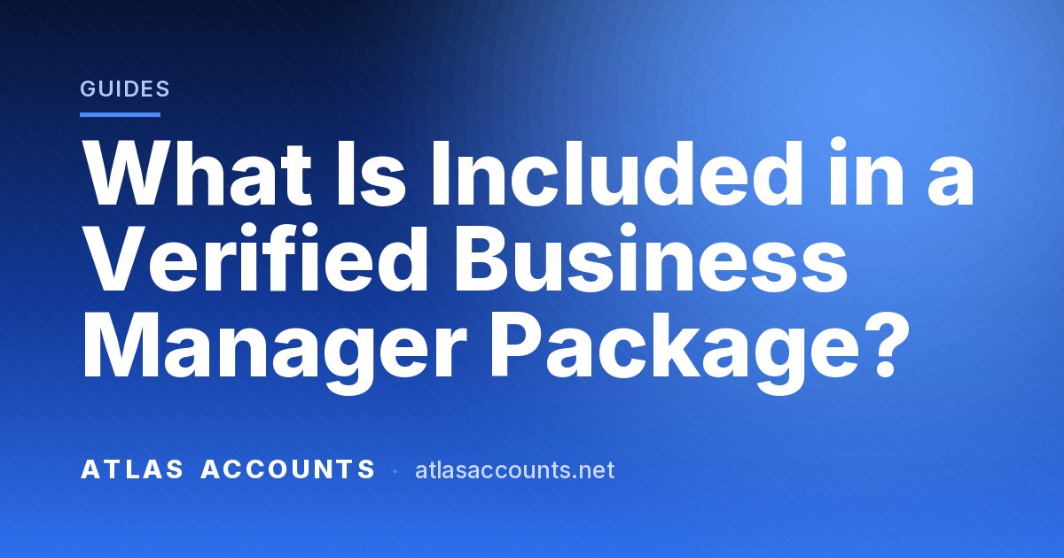 What Is Included in a Verified Business Manager Package?